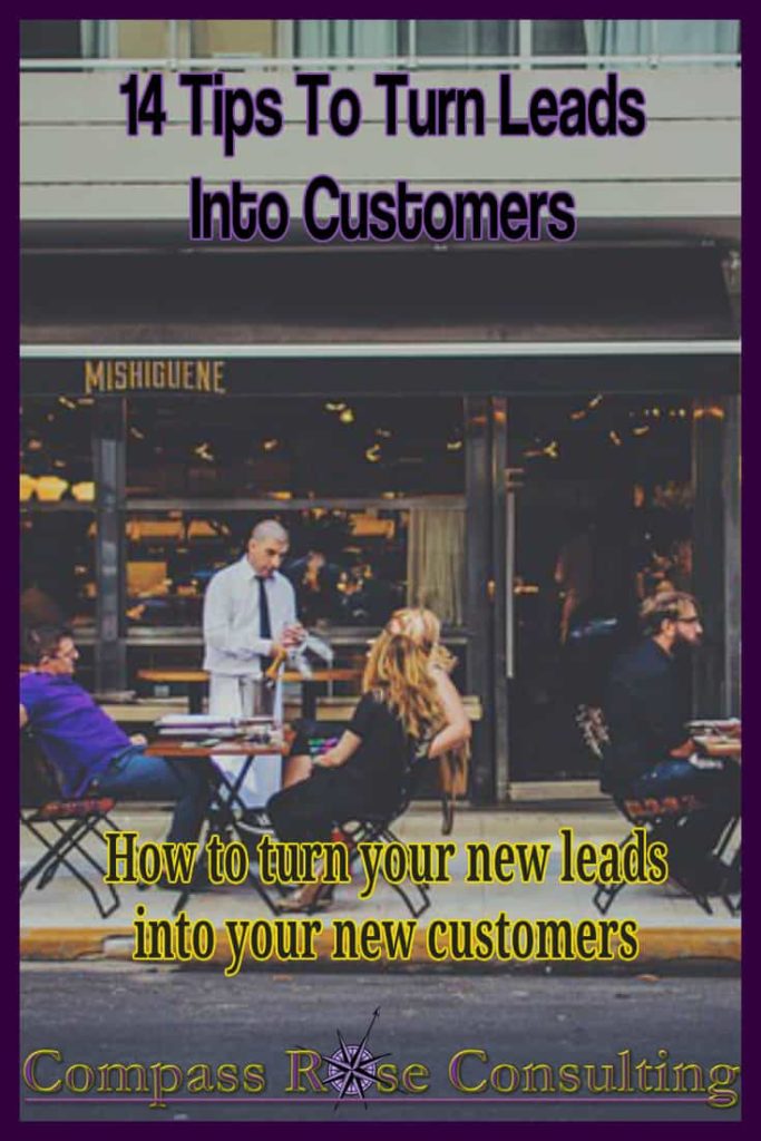 14 Tips To Turn Business Leads into Customers 1