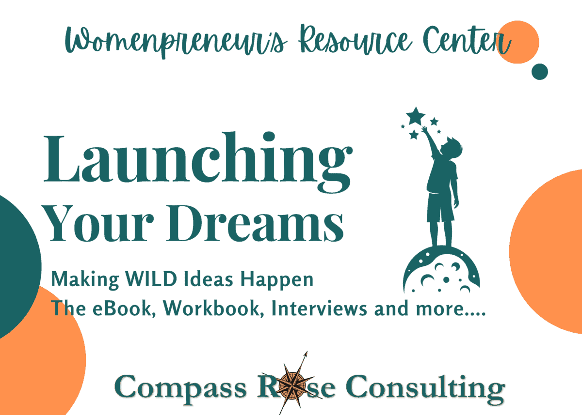 Launching Your Dreams E-Book, Toolbox & Interviews